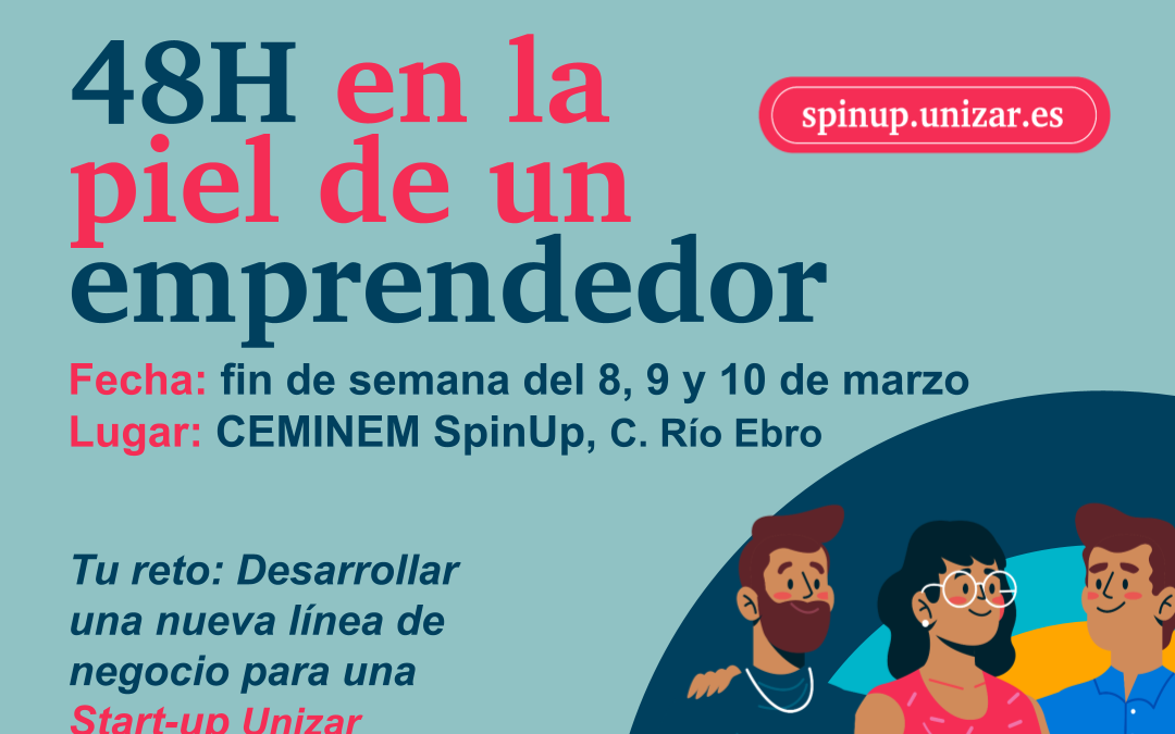 IDEATHON UNIZAR: 48h en la piel de un emprendedor